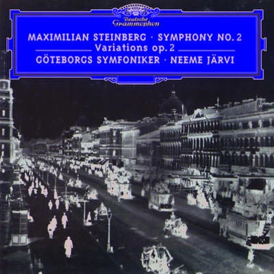 Steinberg: Symphony No.2; Variations Op.2 專輯 Göteborgs Symfoniker/Göteborgs Symfonietta