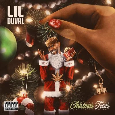 Christmas Trees 專輯 Lil Duval