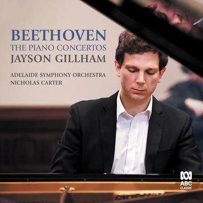 Beethoven: Piano Concertos (Live) 專輯 Jayson Gillham