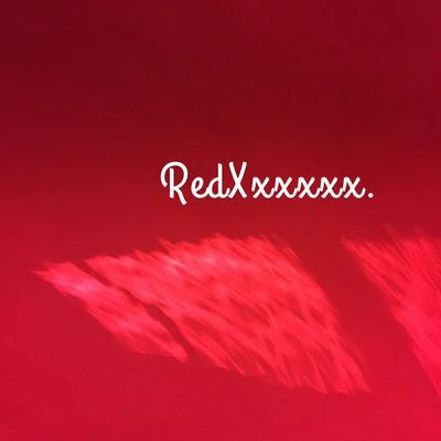 不要再想你 專輯 RedXxxxxx