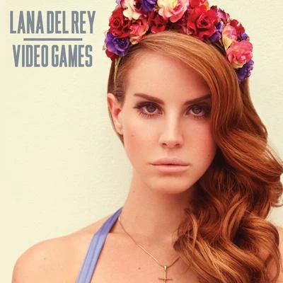 Video Games 專輯 Lana Del Rey/Bobby Womack