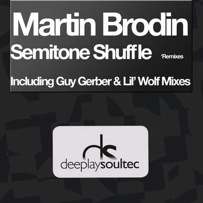 Semitone Shuffle Remixes 專輯 Martin Brodin/Giorgio Moroder