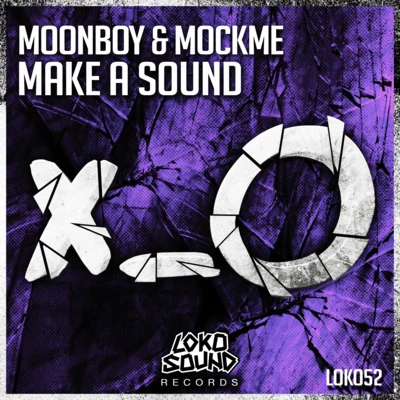 Make A Sound 專輯 MOONBOY/Nasko/Sonata/T-Eleven/Yonaka