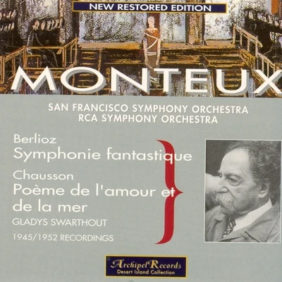 Berlioz : Symphonie Fantastique - Chausson : Poème de lamour et de la mer 專輯 Pierre Monteux