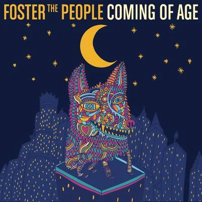 Coming of Age 專輯 Foster The People