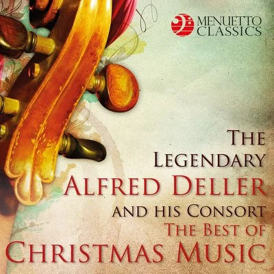 The Legendary Alfred Deller and his Consort: The Best of Christmas Music 專輯 Margaret Ritchie/Alfred Deller/Anthony Lewis/William Herbert/Helen Watts