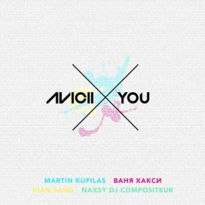 X You 專輯 Avicii/Solu Music/KimBlee