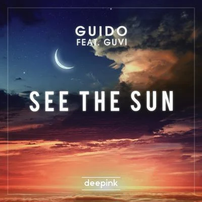 See The Sun 專輯 Dan K/Guido/RodMac