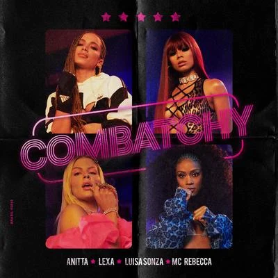 Combatchy (feat. MC Rebecca) 專輯 Luísa Sonza/Aitana/Danna Paola