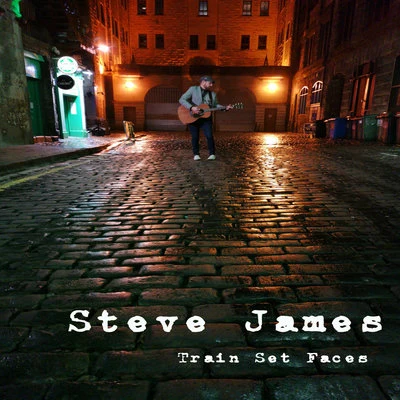 Train Set Faces 專輯 Steve James/Clairity