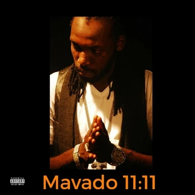 Mavado 11:11