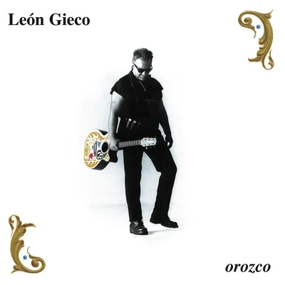 Orozco 專輯 León Gieco