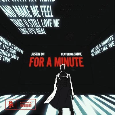 For a Minute 專輯 Justin Oh/Xilent