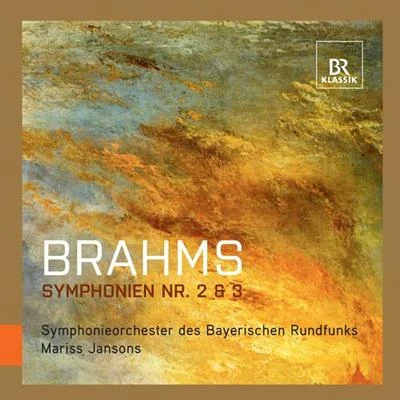 Brahms, J.: symphonies no是. 2 安定 3 (Bavarian radio symphony, Jan說ONS) 專輯 Mariss Jansons