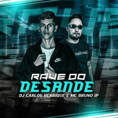 Rave do Desande (Remix) 專輯 Mc Bruno IP