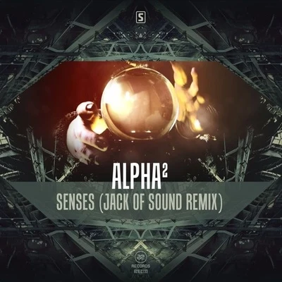 Senses (Jack of Sound Remix) 专辑 Jack of Sound