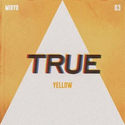 TRUE 专辑 MiRyo