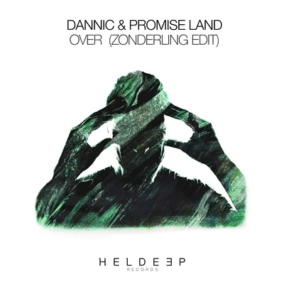 Over (Zonderling Edit) 專輯 Dannic