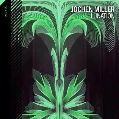 Lunation 专辑 Jochen Miller