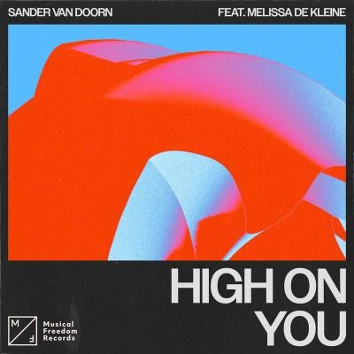 Sander Van DoornPurple Haze High On You (feat. Melissa de Kleine)