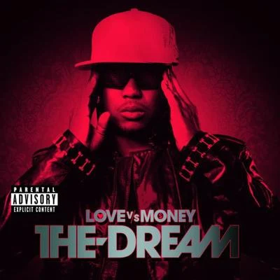 The-Dream Love Vs Money