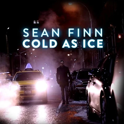 Cold as Ice 專輯 Sean Finn