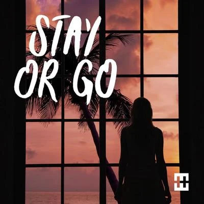 Stay Or Go (Chill Mix) 专辑 Hedegaard