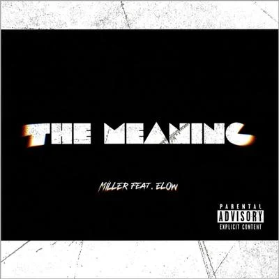 The Meaning 专辑 miller