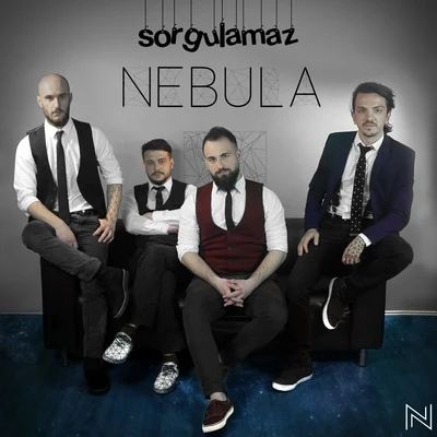 Sorgulamaz 專輯 Nebula