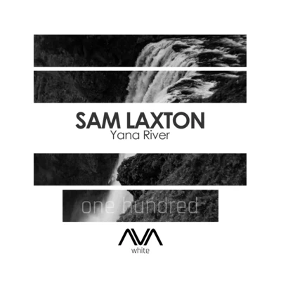 Yana River 专辑 Sam Laxton