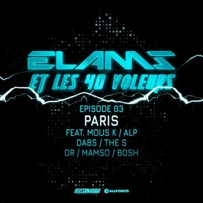 Elams et les 40 voleurs (Episode 3) 專輯 Bosh