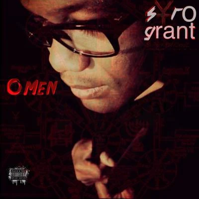 Omen 专辑 Syro Grant/Young Sagg