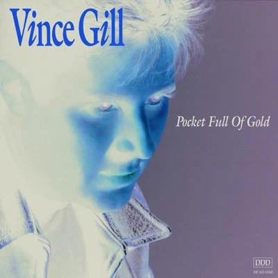 Pocket Full Of Gold 专辑 Vince Gill