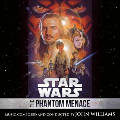 Star Wars: The Phantom Menace (Original Motion Picture Soundtrack) 專輯 John Williams