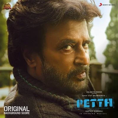 Petta (Original Background Score) 專輯 Anirudh Ravichander