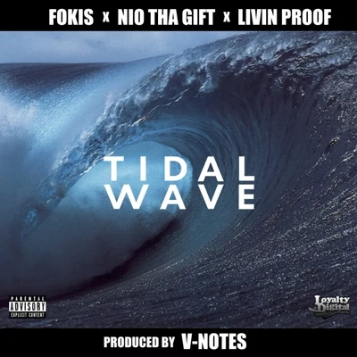 Tidal Wave - Single 專輯 O.Wave/The B3nder/Livin Proof