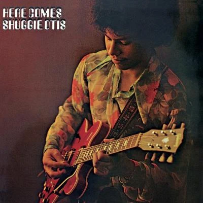 Here Comes Shuggie Otis 專輯 Shuggie Otis