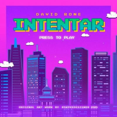 Intentar 专辑 David Rone/Big Soto