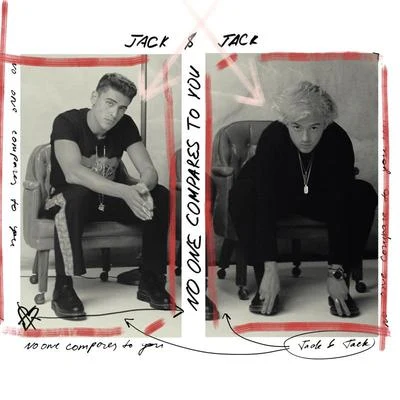 No One Compares To You 專輯 Jack & Jack