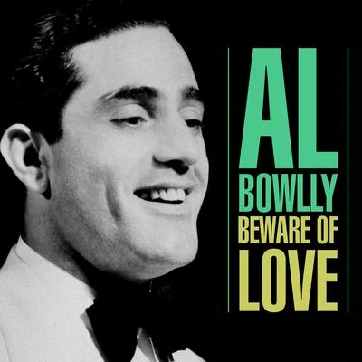 Beware Of Love 专辑 Joe Crossman/Jim Easton/Harry Berly/Mary Charles/Al Bowlly