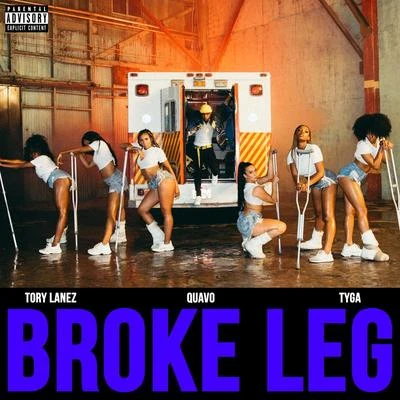 Broke Leg 專輯 Tyga/Kygo/Zara Larsson