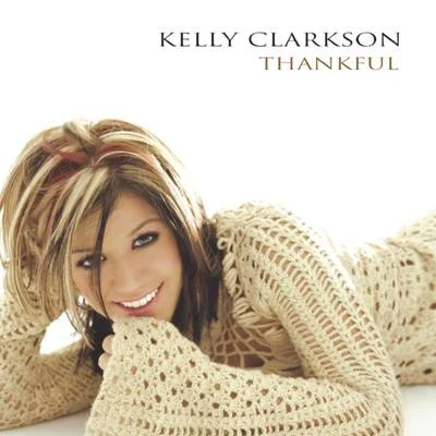 Thankful 專輯 Kelly Clarkson