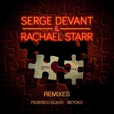 You and Me (Remixes Part 1) 專輯 Serge Devant/Taleen