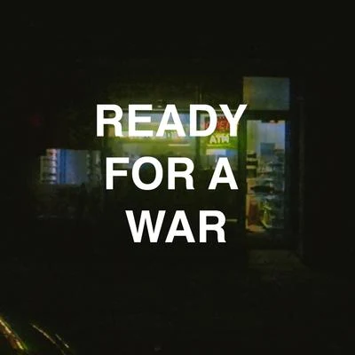 Ready for a War 專輯 QARI