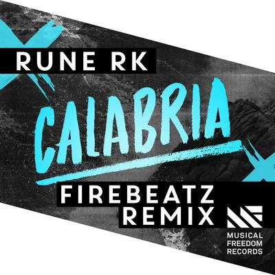 Calabria (Firebeatz Remix) 專輯 Rune RK