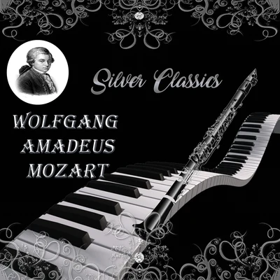 Silver Classics, Wolfgang Amadeus Mozart 專輯 Alfred Scholz/Sylvia Cápová/Iwan Czerkov/Vladimir Krpan/Vienna Radio Symphony Orchestra