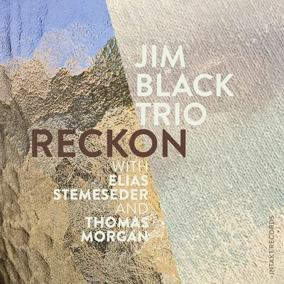 Reckon 專輯 Thomas Morgan/Samuel Blaser/Tyshawn Sorey