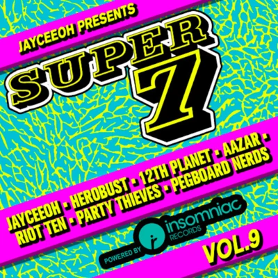 Super 7 VOL.9 專輯 OhBliv/heRobust/Raj Mahal/3LLL/Croup