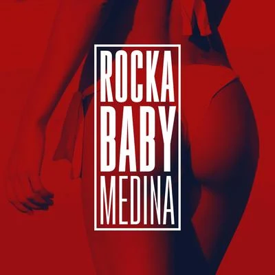 Rocka Baby 專輯 Medina