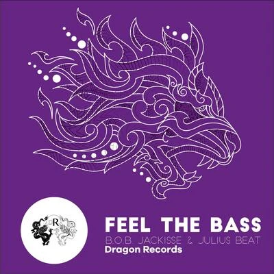 Feel the Bass 专辑 D.E.R./Julius Beat